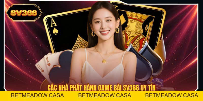 Game Bài SV366 - Thiên Đường Giải Trí Đổi Thưởng Đỉnh Cao